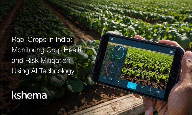 Rabi crops in India, AI technology in agriculture, smart farming solutions, predictive analytics in farming, crop health monitoring, sustainable agriculture India, soil and irrigation management, pest and disease forecasting, climate risk in farming, crop insurance for farmers